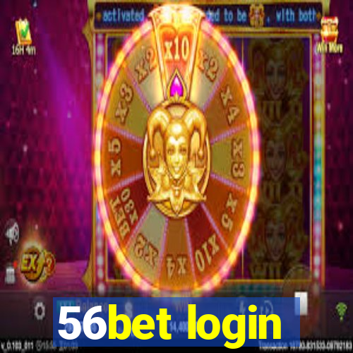 56bet login